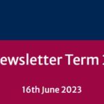 School Newsletter – Term 2 Week 8