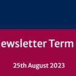 School Newsletter – Term 3 Week 6